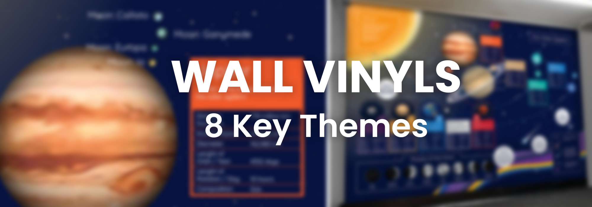 Wall vinyls 8 key themes